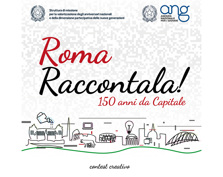 Racconta i 150 anni di Roma Capitale